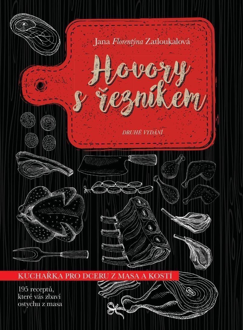 Hovory s řezníkem – Zatloukalová Jana Florentýna