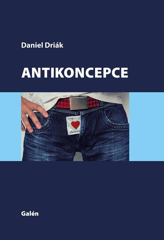 Antikoncepce – Driák Daniel