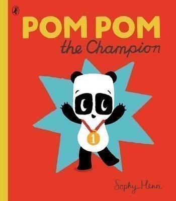 Pom Pom the Champion – Henn Sophy