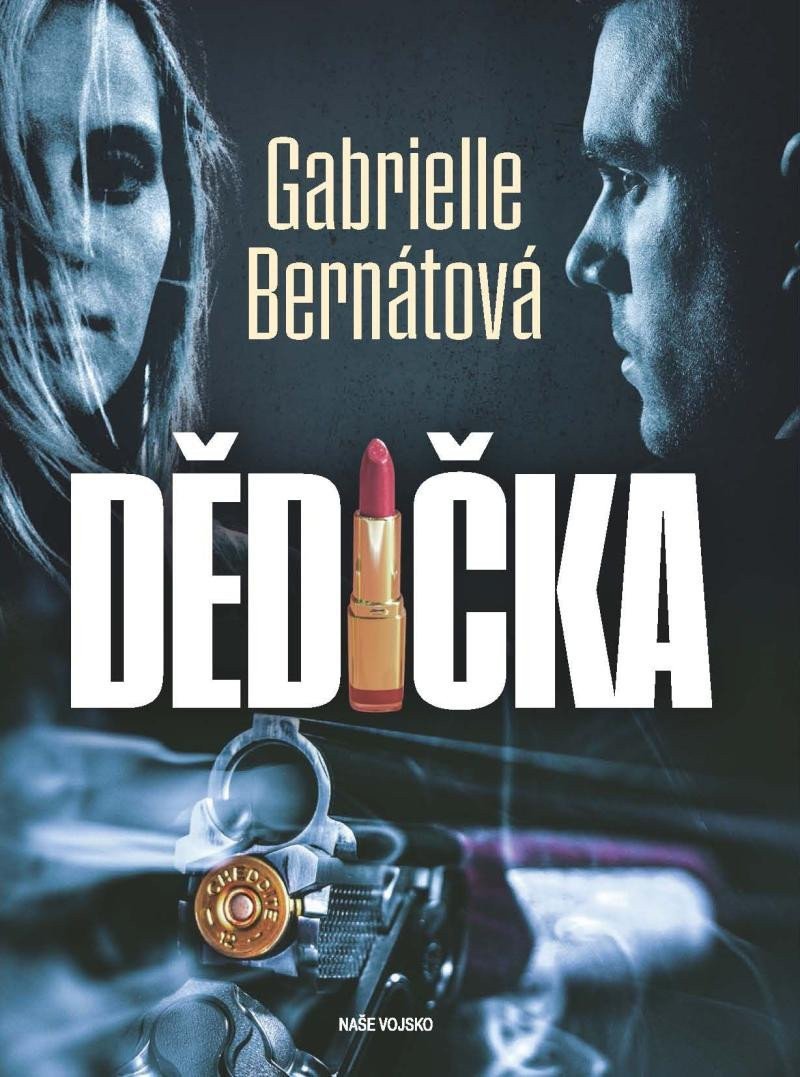 Dědička – Bernátová Gabrielle