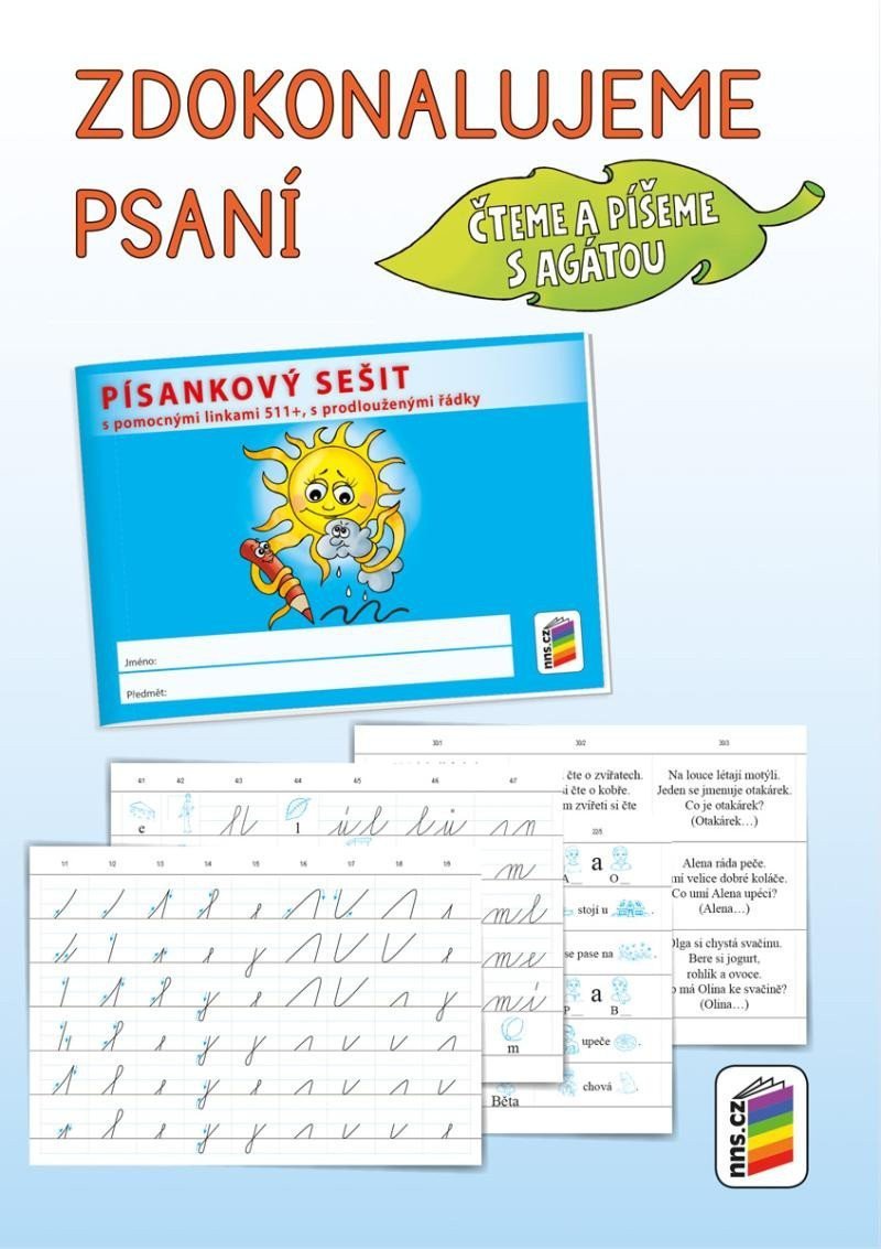 Zdokonalujeme psaní Čteme a píšeme s Agátou