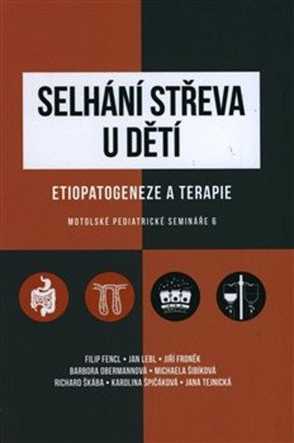 Selhání střeva u dětí - Etiopatogeneze a terapie – group of authors