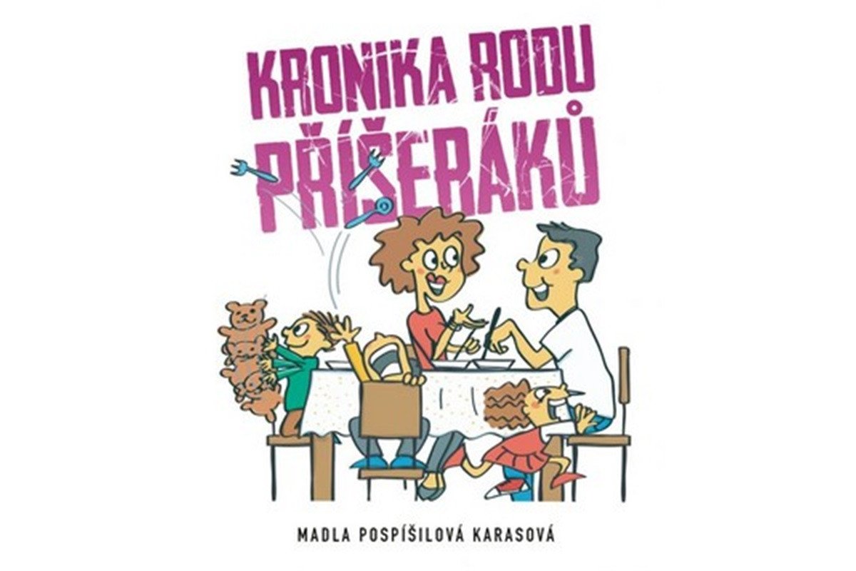Kronika rodu Příšeráků – Pospíšilová Karasová Marie