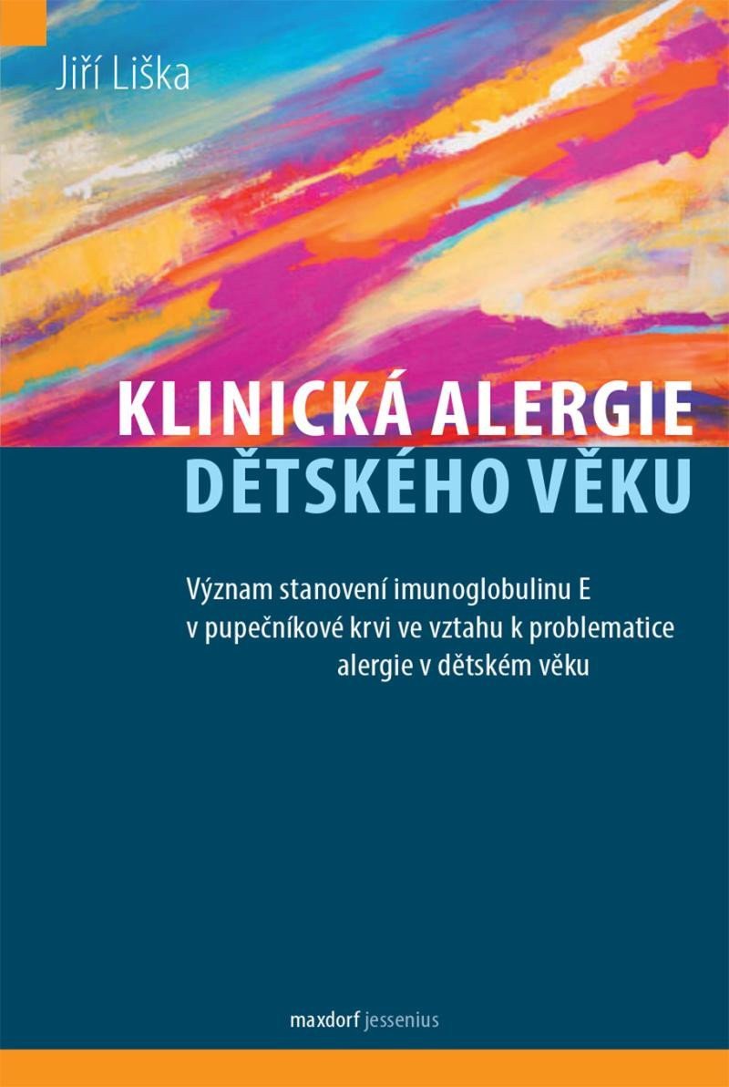Klinická alergie dětského věku – Liška Jiří