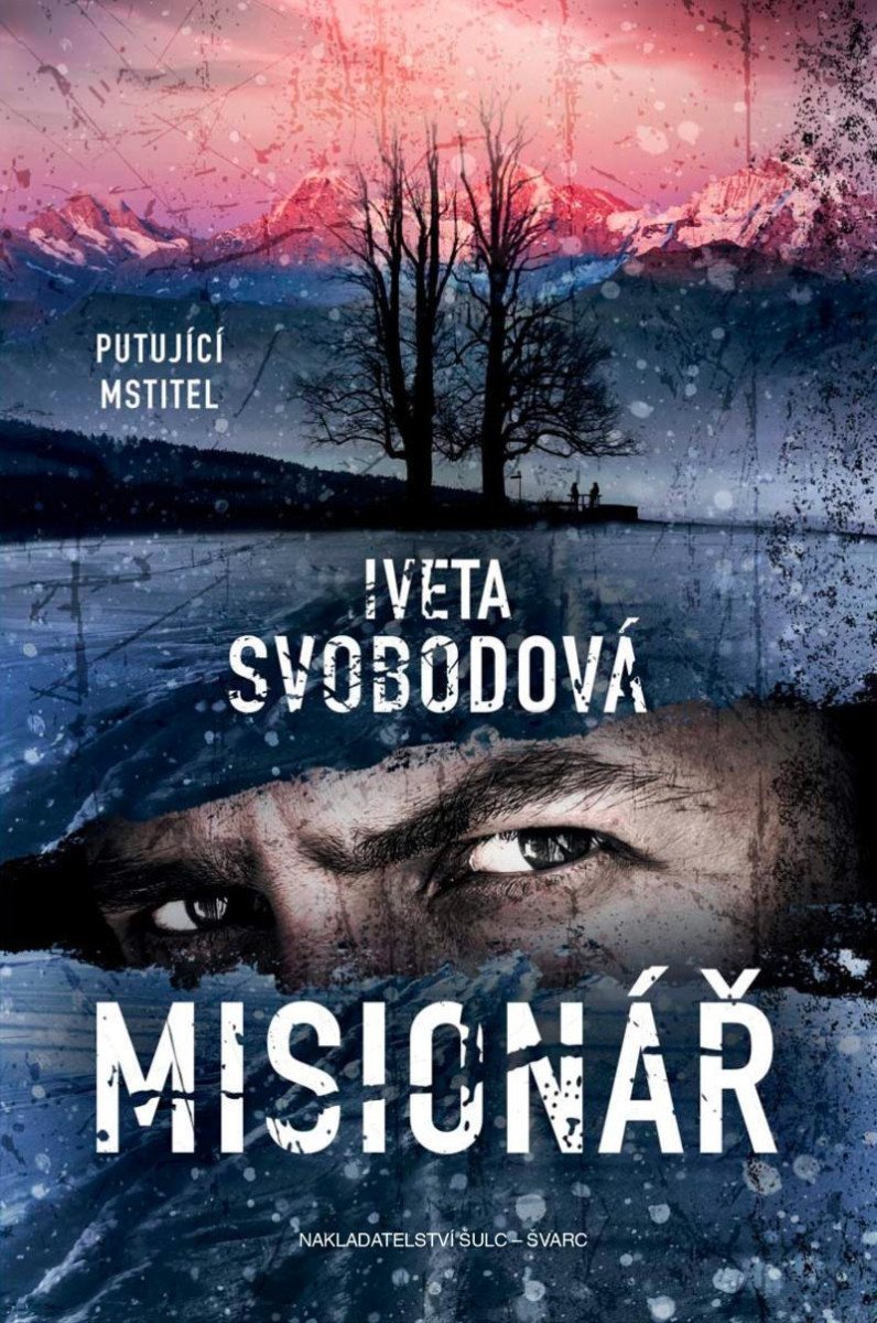 Misionář – Svobodová Iveta