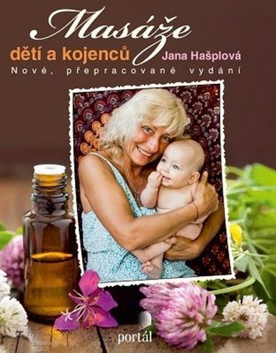 Masáže dětí a kojenců – Hašplová Jana