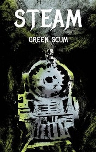 Steam – Scum Green