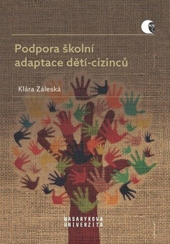 Podpora školní adaptace dětí-cizinců – Záleská Klára