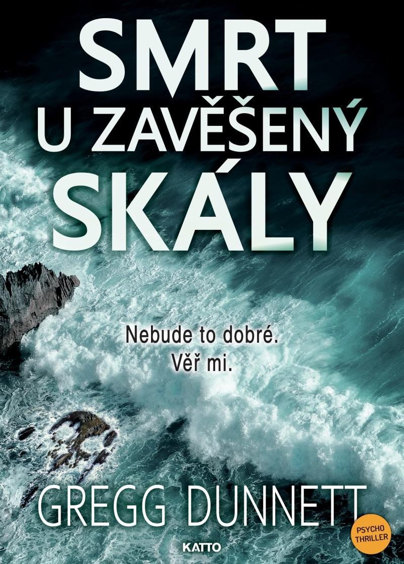 Smrt u zavěšený skály – Dunnett Gregg