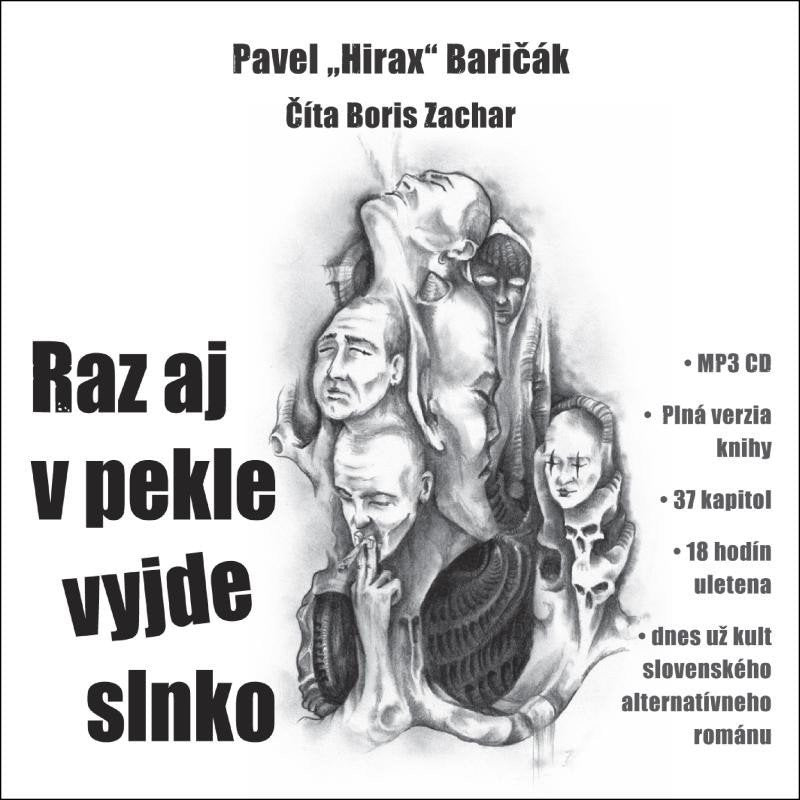 Raz aj v pekle vyjde slnko - CDmp3 Čte Boris Zachar – Baričák Pavel Hirax