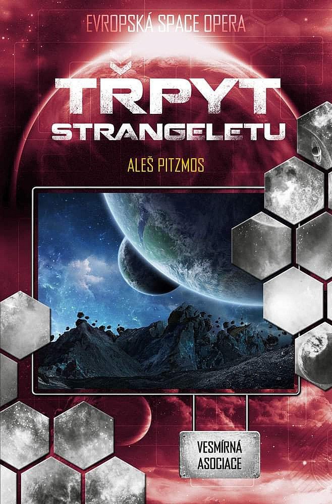 Vesmírná asociace 5 - Třpyt strangeletu – Pitzmos Aleš