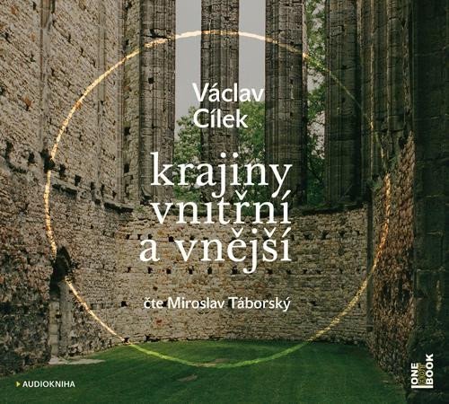 Krajiny vnitřní a vnější - CDmp3 Čte Miroslav Táborský