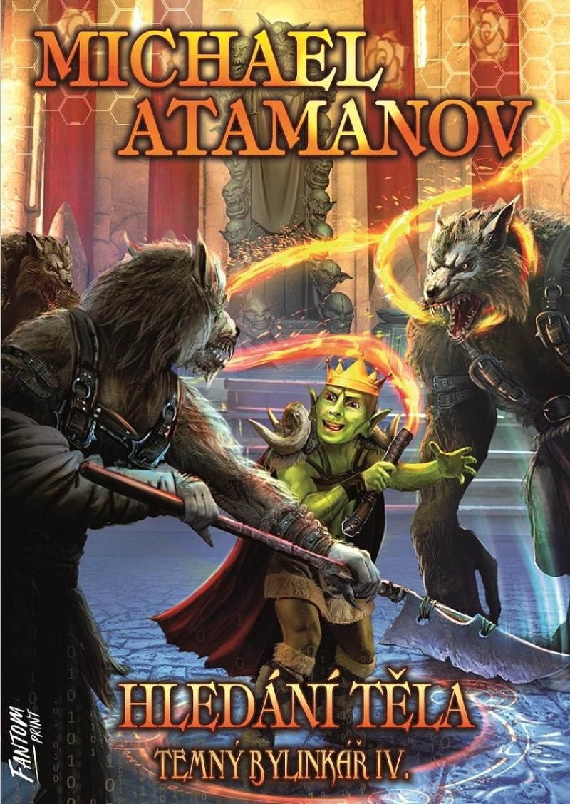 Hledání těla - Temný bylinkář IV – Atamanov Michael