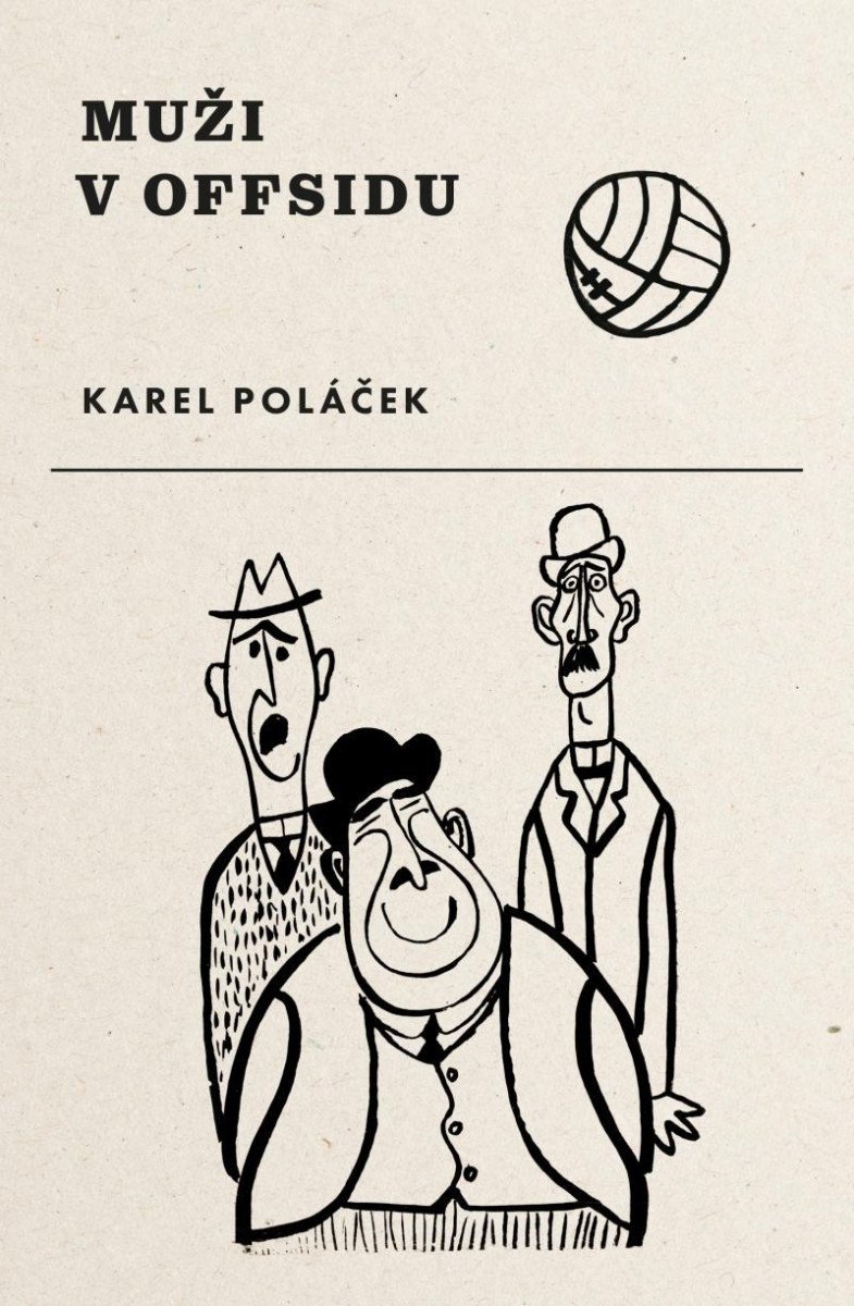 Muži v offsidu – Poláček Karel