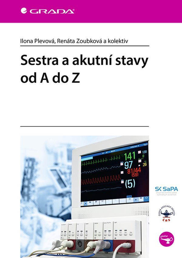 Sestra a akutní stavy od A do Z – Plevová Ilona Zoubková Renáta
