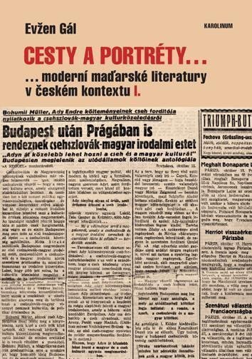 Cesty a portréty moderní maďarské literatury v českém kontextu I – Gál Evžen