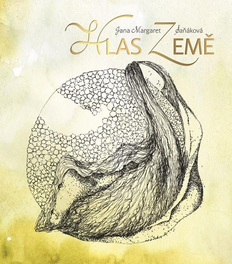 Hlas Země – Šaňáková Jana Margaret