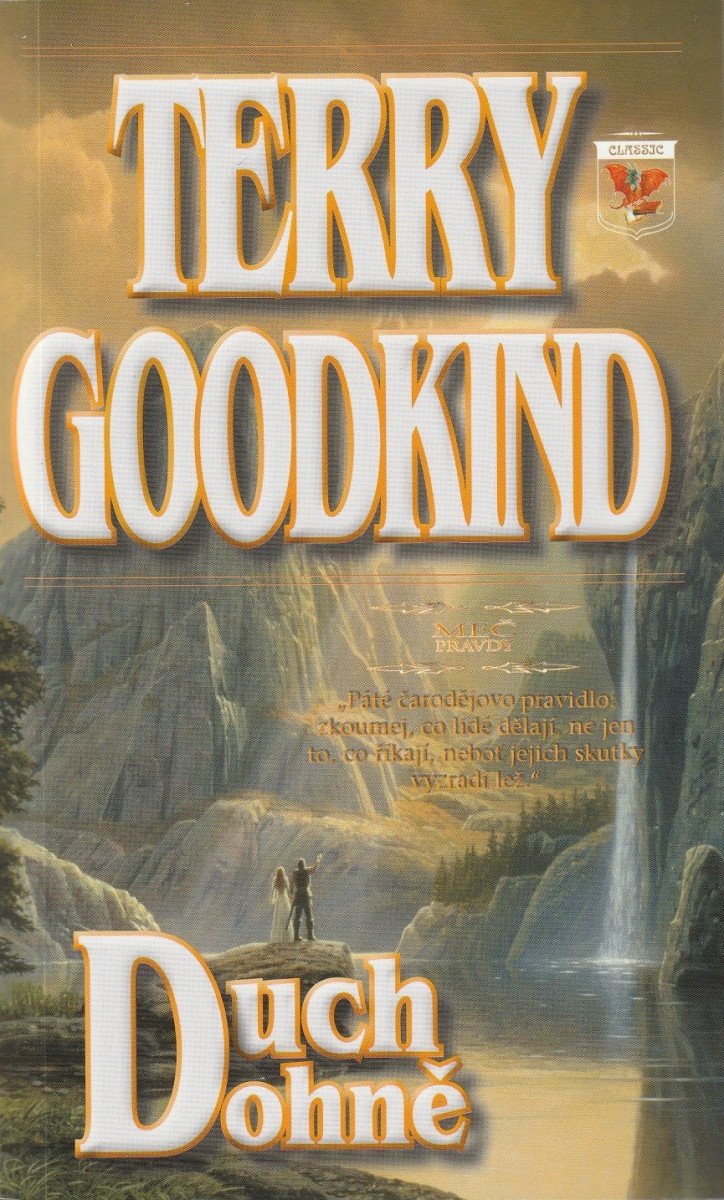 Meč pravdy 5 - Duch ohně brož – Goodkind Terry