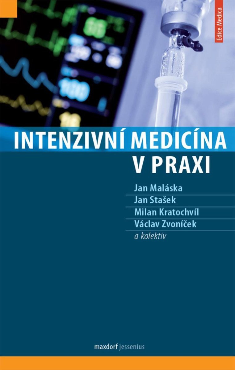 Intenzivní medicína v praxi – group of authors