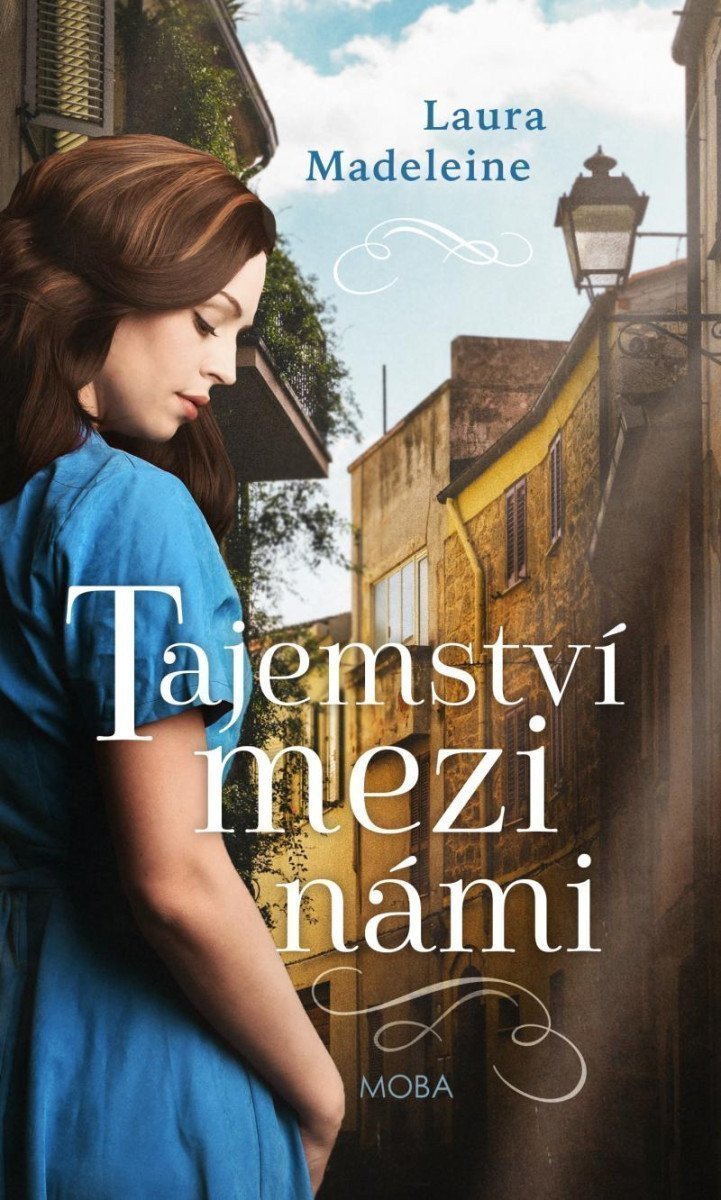 Tajemství mezi námi – Madeleine Laura