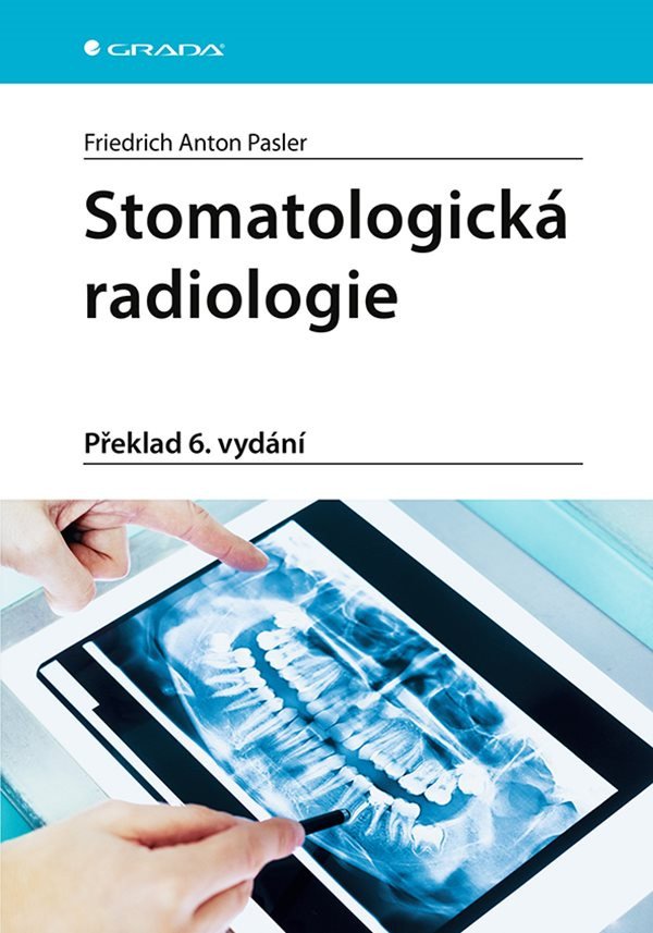 Stomatologická radiologie – Pasler Friedrich A