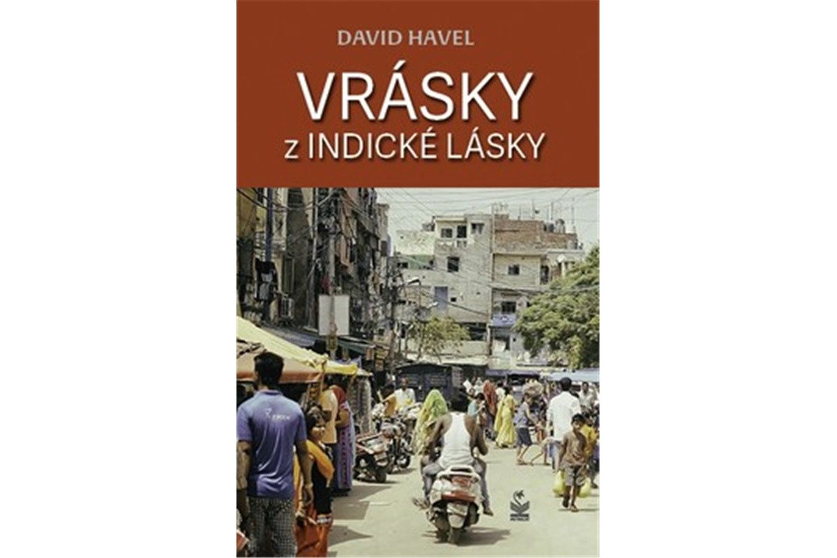 Vrásky z indické lásky – Havel David