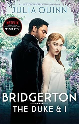 Bridgerton The Duke and I Bridgertons Book 1 – Quinnová Julia