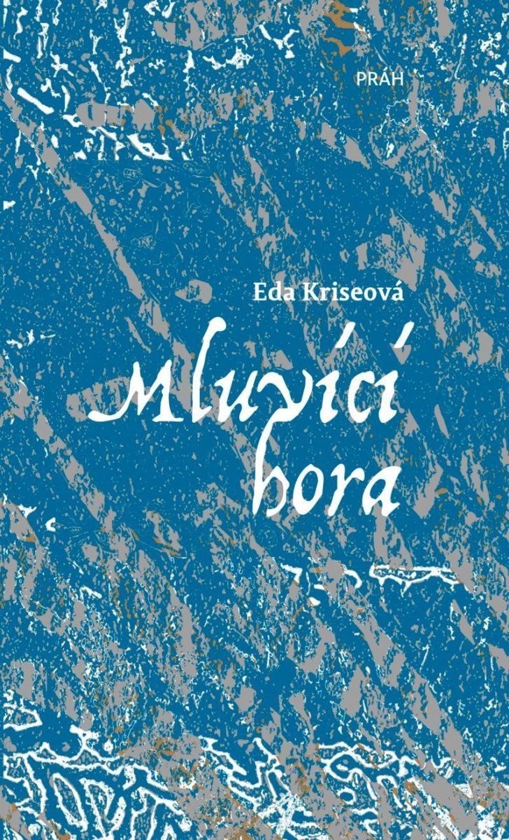Mluvící hora – Kriseová Eda