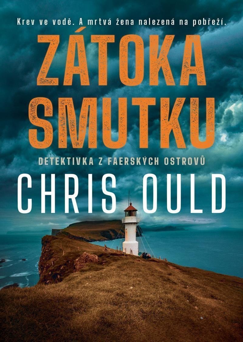 Zátoka smutku – Ould Chris