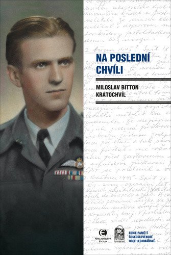 Na poslední chvíli – Kratochvíl Miloslav Bitton