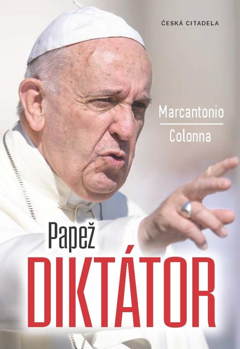 Papež diktátor – Colonna Marcantonio