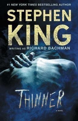 Thinner – King Stephen