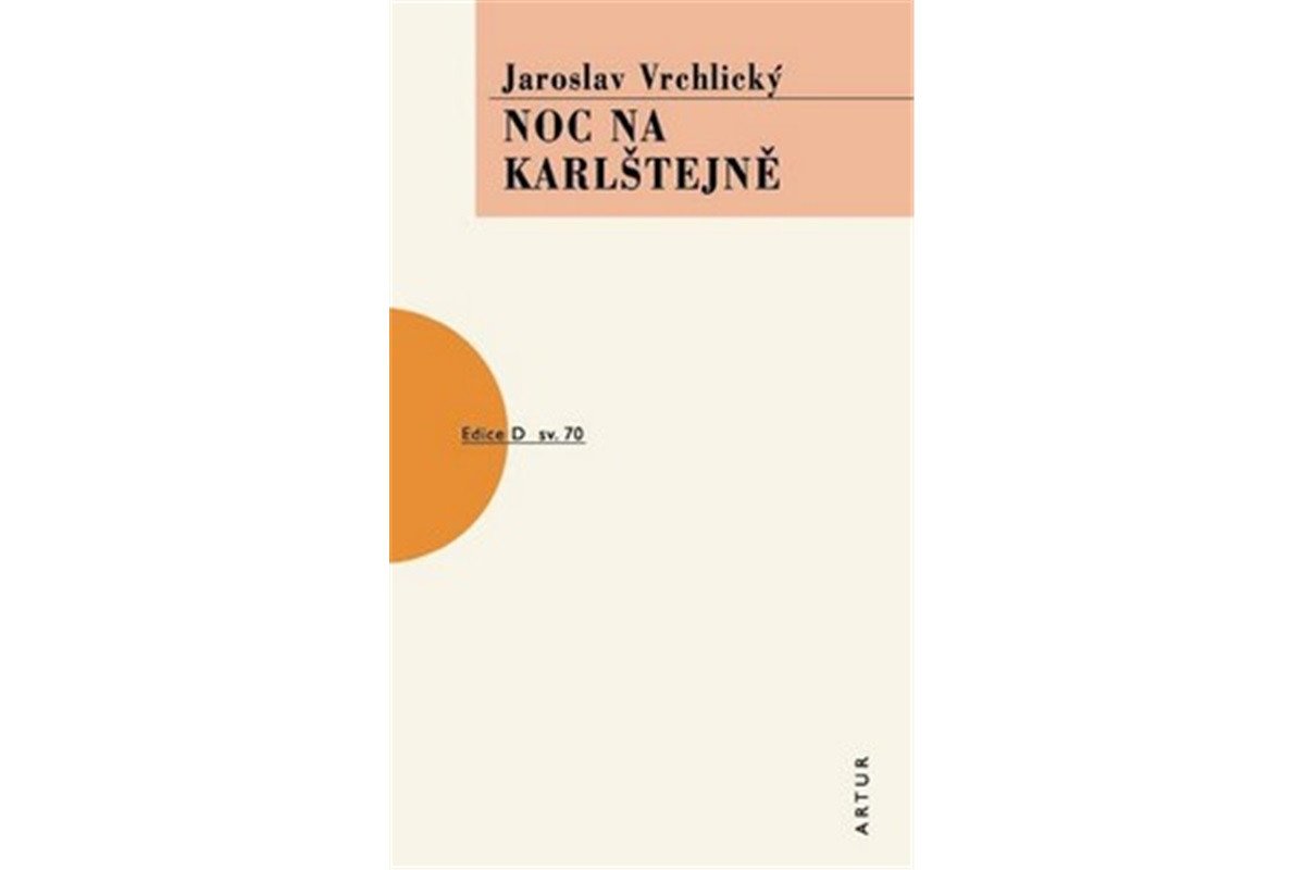 Noc na Karlštejně – Vrchlický Jaroslav