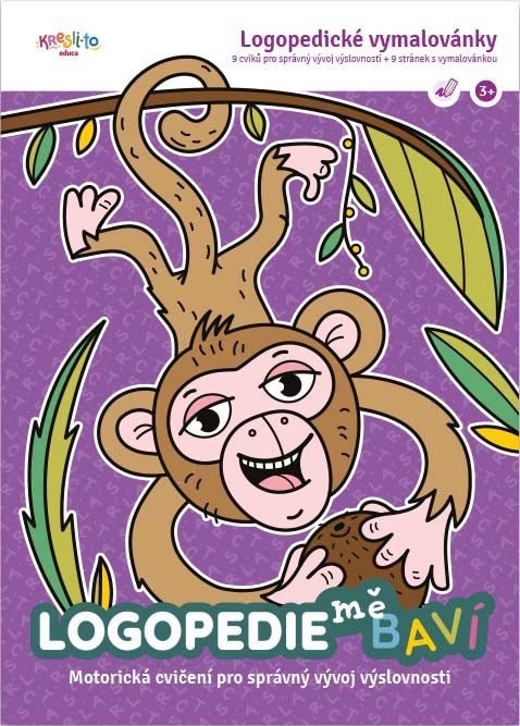 Logopedie mě baví Logopedické omalovánky - Motorické cvičení pro správný vývoj výslovnosti