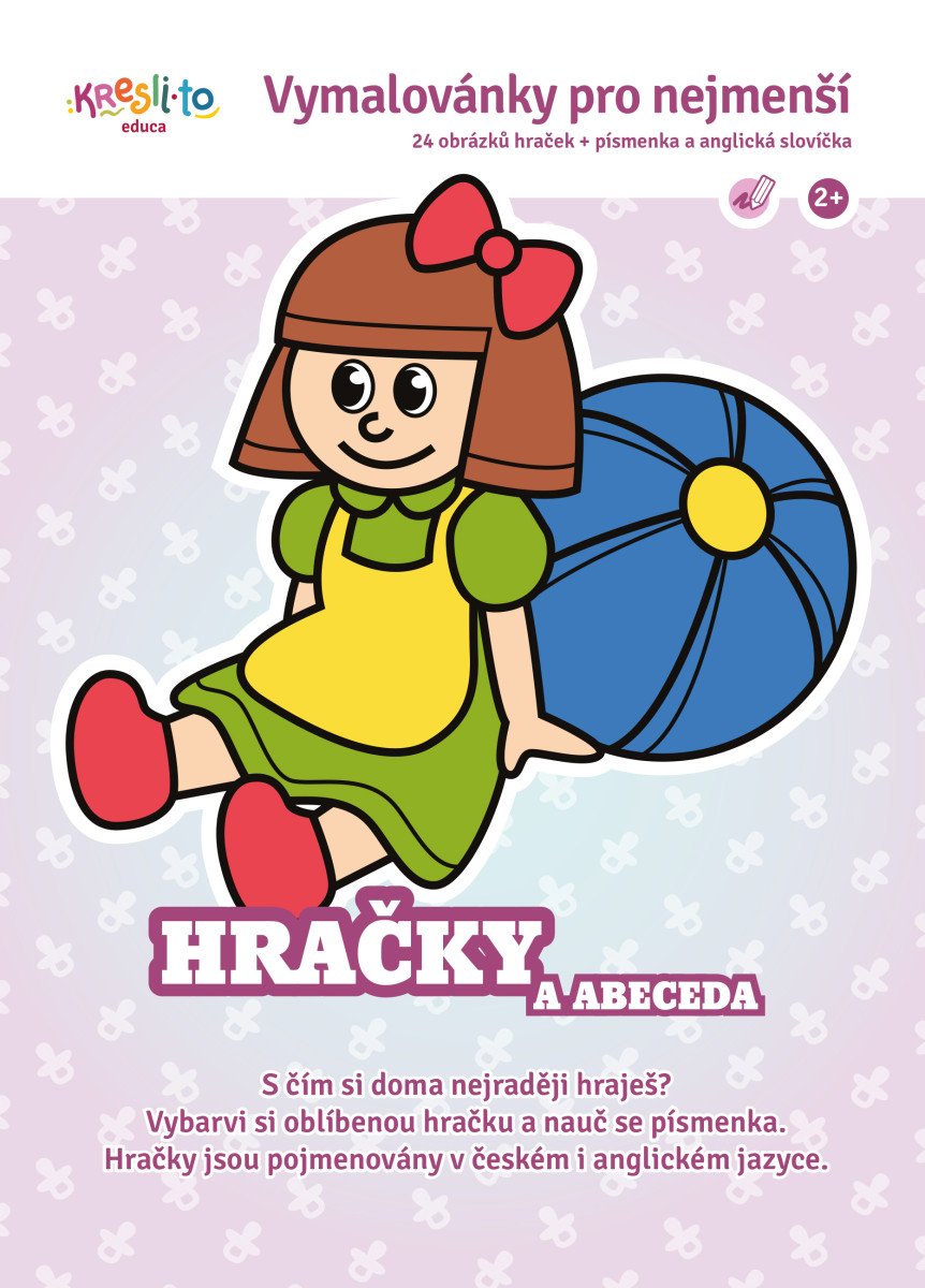 Vymalovánky pro nejmenší Moje hračky a abeceda