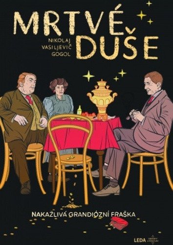 Mrtvé duše – Gogol Nikolaj Vasiljevič