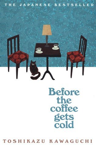 Before the Coffee Gets Cold – Kawaguči Tošikazu