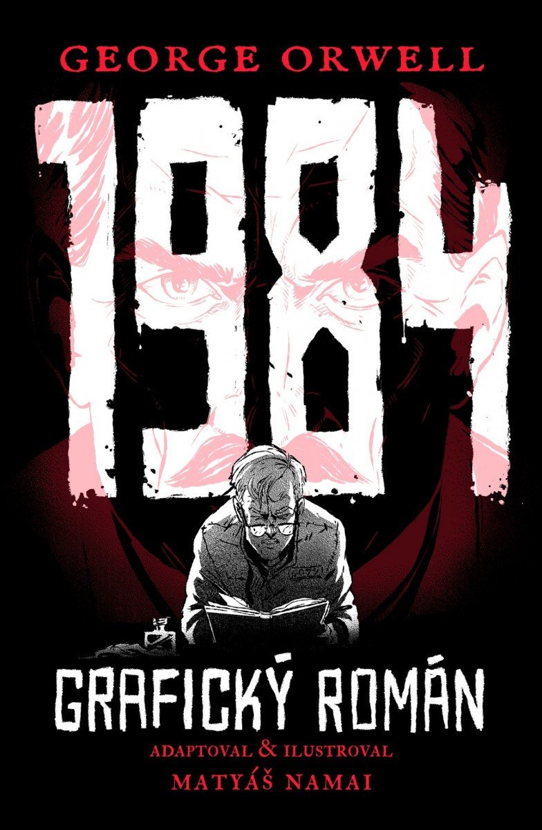 1984 - Grafický román – Orwell George