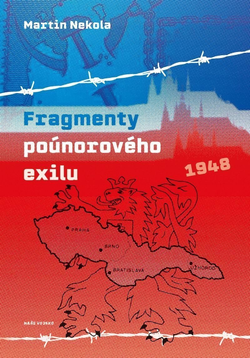 Fragmenty poúnorového exilu – Nekola Martin