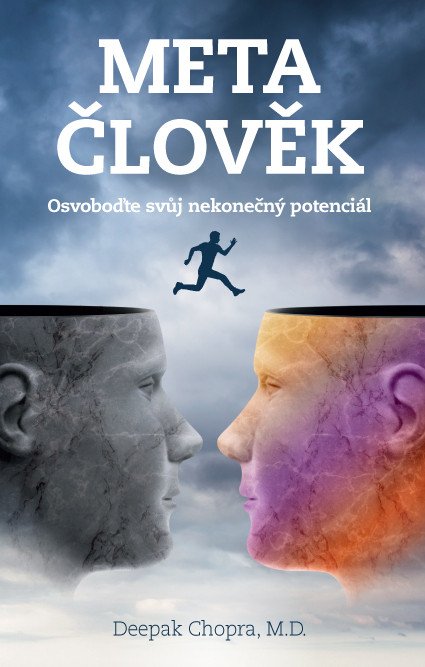 Metačlověk - Odhalte svůj nekonečný potenciál – Chopra Deepak