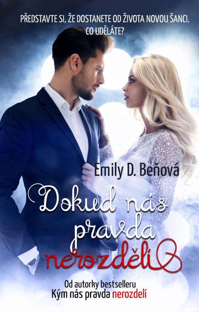 Dokud nás pravda nerozdělí – Beňová Emily D