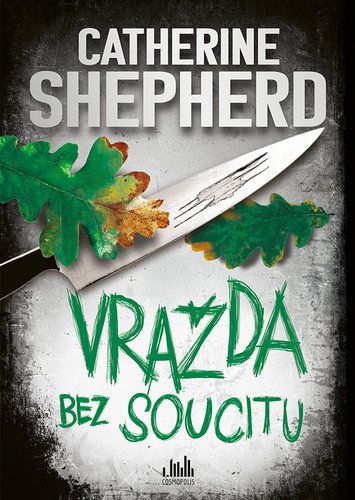 Vražda bez soucitu – Shepherdová Catherine