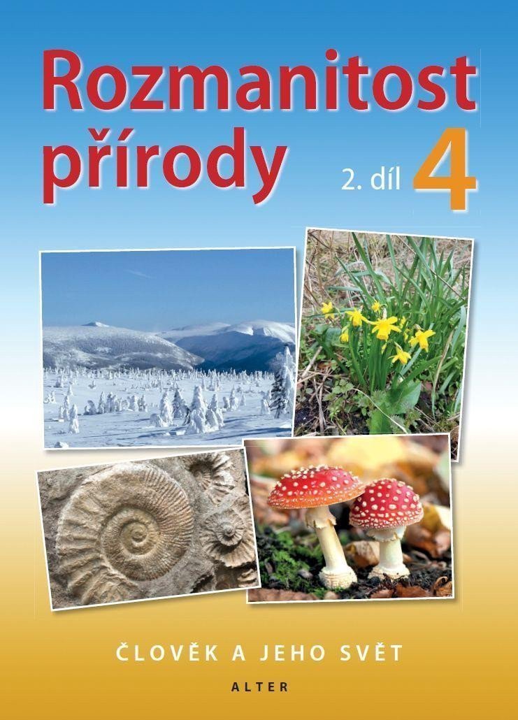 Rozmanitost přírody 42 - Člověk a jeho svět – Novotný Aleš