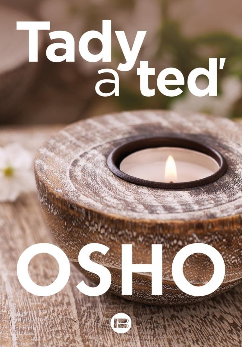 Tady a teď – Osho
