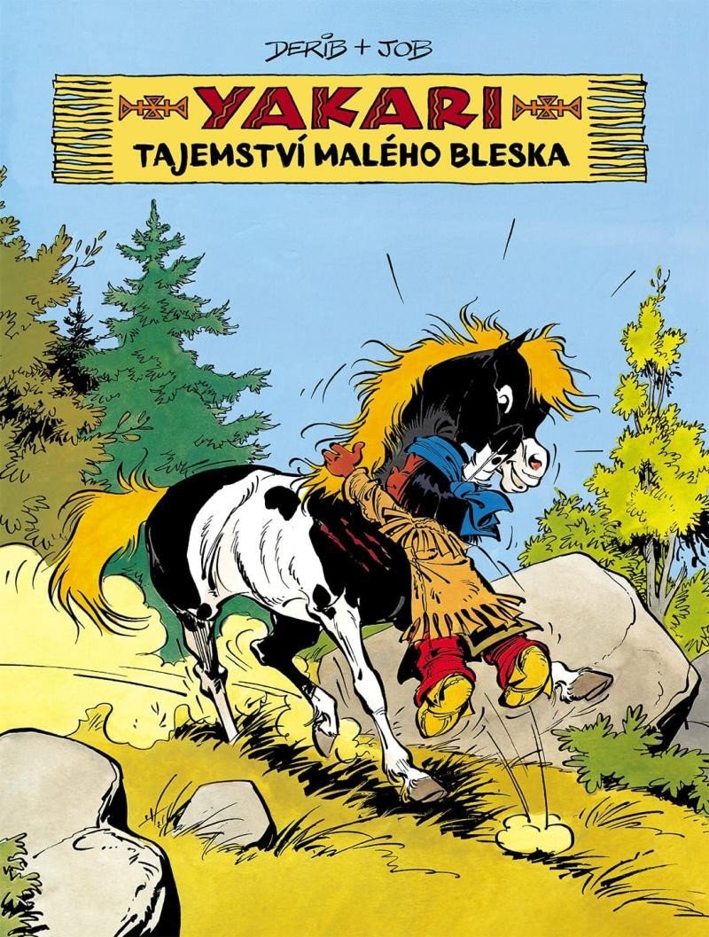 Yakari a Tajemství Malého bleska – Derib