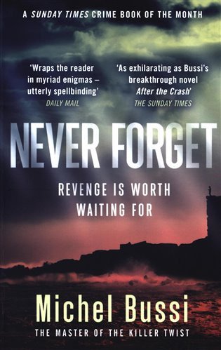Never Forget – Bussi Michel