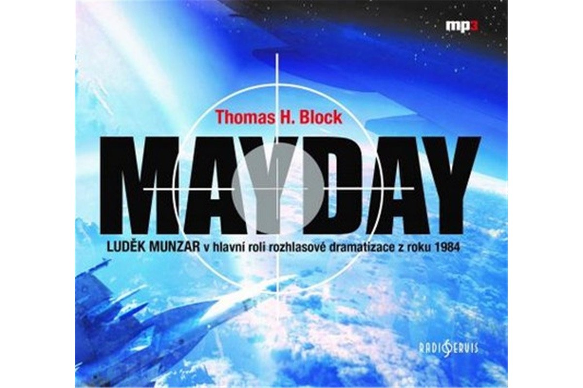 Mayday - CDmp3 Čte Luděk Munzar