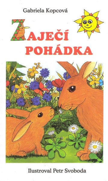 Zaječí pohádka - leporelo (2007)