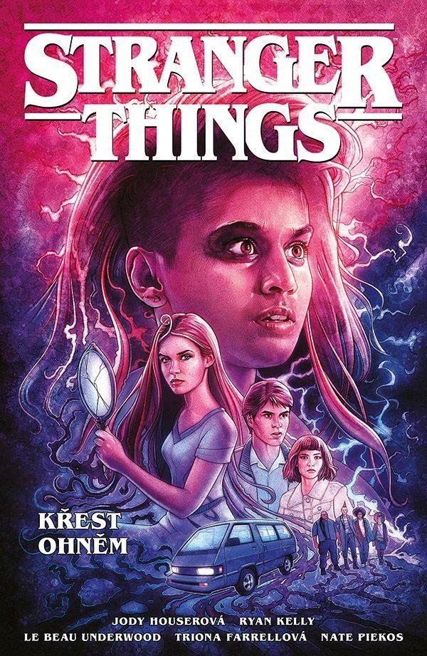 Stranger Things - Křest ohněm – Houser Jody