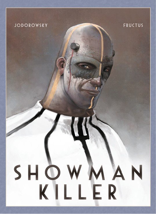 Showman Killer – Jodorowsky Alejandro